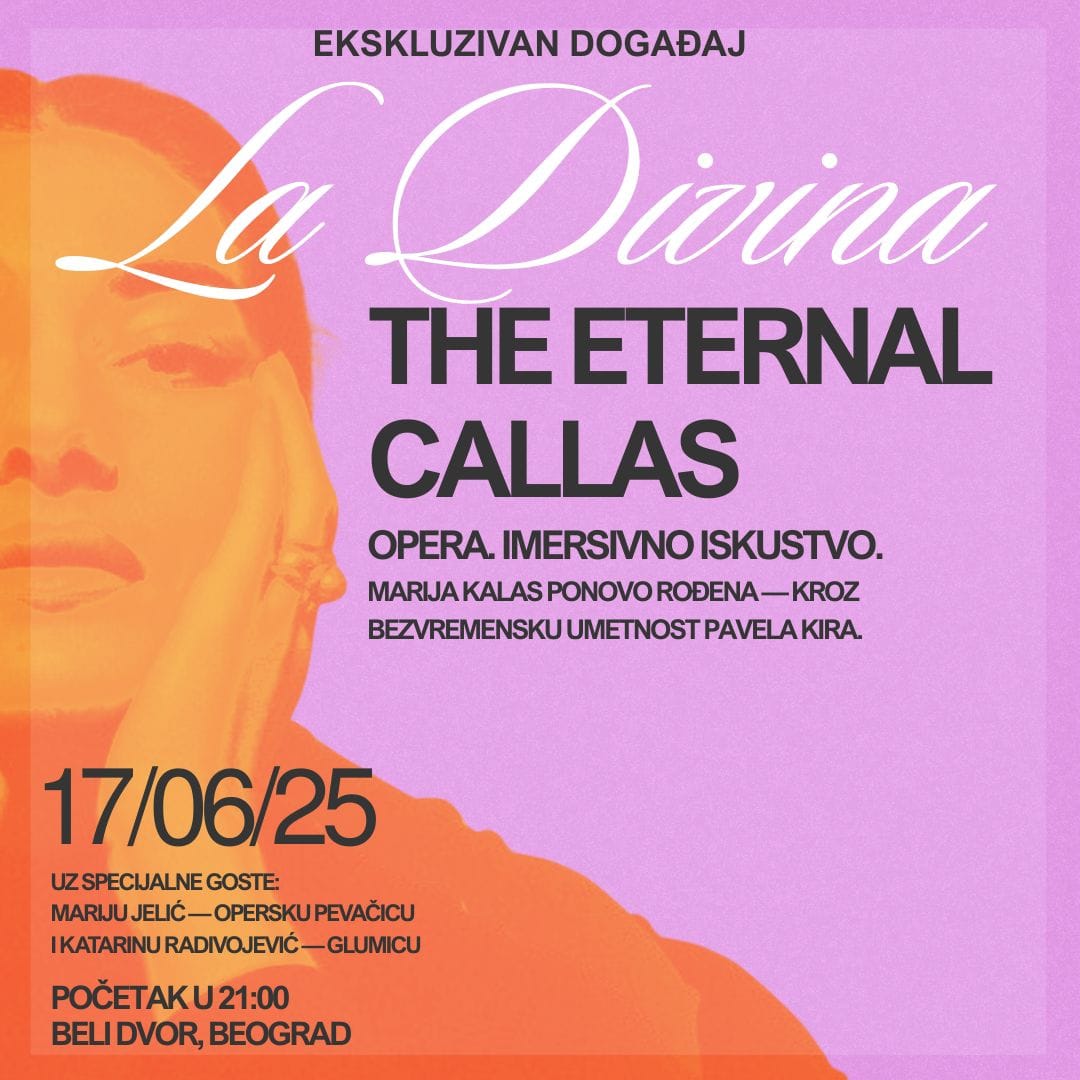 Jedinstven umetnički događaj LA DIVINA: VEČNA KALAS  17. juna na Belom dvoru